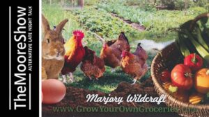 Grow Your Own Food  With Marjory Wildcraft | Podcast #130