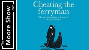 Cheating The Ferryman With Anthony Peake | Podcast #171
