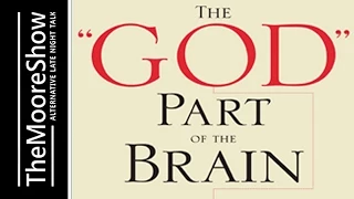 God in the Brain, An Atheist Vs Spirituality | Podcast #184