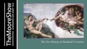 Marshall Klarfeld – Ancient ET Intervention and The Story of creation – ADVERTS DONE | #193