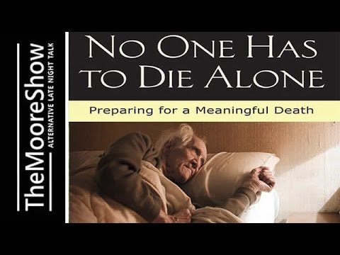 No One Has to Die Alone: Preparing for a Meaningful Death | Podcast #309