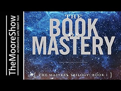 The Book of Mastery, A Channeled text with Paul Selig | Podcast #316