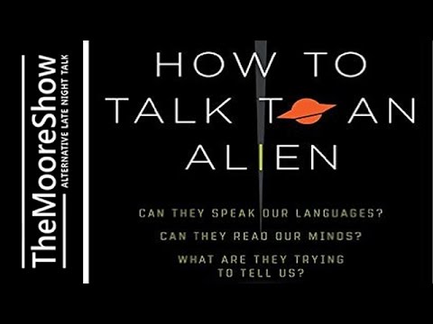 How to Talk to an Alien with Nancy du Tertre – UK Coast to Coast am | Podcast #323