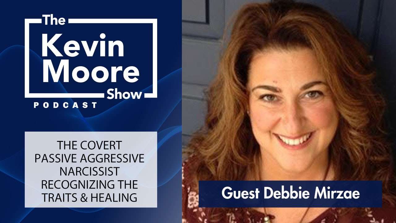 The Passive-Aggressive Covert Narcissist | Podcast #781