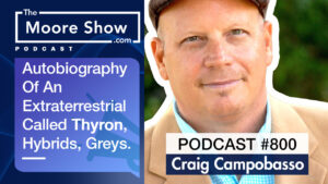 The Autobiography of a Highly Evolved Extraterrestrial Titan Called Thyron | #800