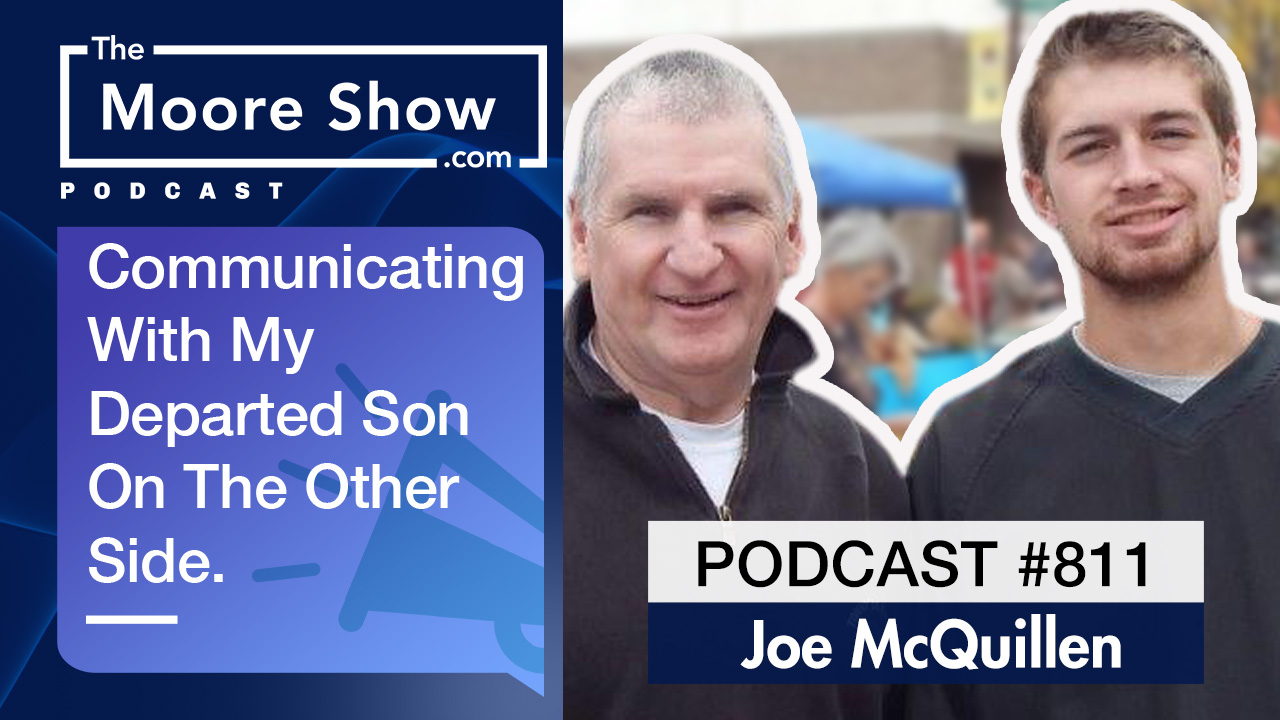 TALKING TO MY DEPARTED SON ON THE OTHER SIDE | #811