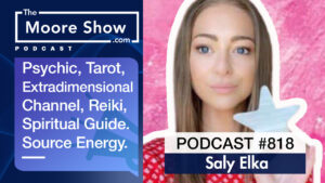Saly Elka, Who’s Accurate Psychic Readings Have Healed Many People  | Podcast #818
