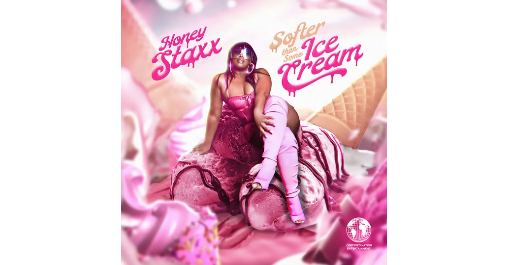 Honey Staxx Releases “Softer Than Some Ice Cream” EP
