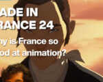 Why is France so good at animation? Why is France so good at animation?