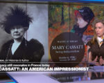 Why American artist Mary Cassatt’s legacy still resonates in France today